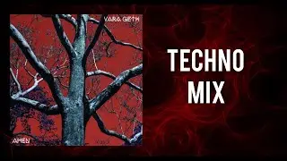 Amen - TECHNO MIX