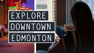 Our Jasper Ave STAYCATION ft. Matrix Hotel // VISIT EDMONTON