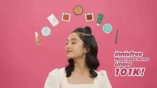 innisfree Must Have Items Under 101K!