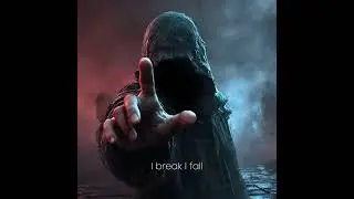 I Break I Fall