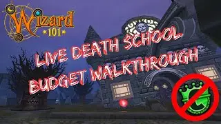 Wizard101 Live SOLO death Budget Walkthrough Part 10