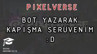 PIXELVERSE BOT KURARAK  SAVAŞTIK !