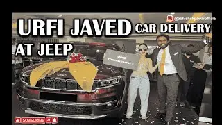 URFI JAVED CAR DELIVERY DONE RIGHT!👌🏻| WATCH HER AND HER HUMBLE NATURE | @GetSocialWithAbhiAnu