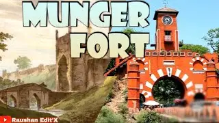 munger fort  pic video (vlog) 2020