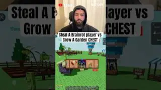Steal A Brainrot Player VS Grow A Garden EXOTIC Chest
