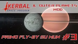 [ITA] PRIMO FLY-BY SU MUN 🚀 || KERBAL SPACE PROGRAM || OUTER PLANETS MOD #3