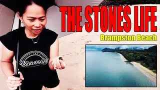 The Stones Life - BRAMSTON BEACH