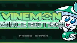 Vinemon: Sauce Edition ~Should I Stay, or Should I Go?
