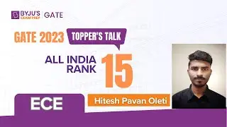GATE Electronics (ECE) Topper 2023 | AIR-15 | Hitesh Pavan Oleti | ECE Topper | BYJU'S GATE