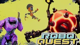 RoboQuest PT 1