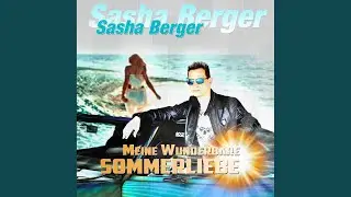 Meine wunderbare Sommerliebe