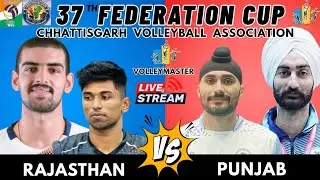 DAY 1 | MEN | PUNJAB VS RAJASTHAN | 37TH FEDERATION CUP VOLLEYBALL 2026 CHATTISGARH