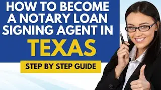 How To Become A Notary Loan Signing Agent In Texas - Loan Signing Agent Requirements In Texas