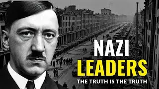 Secrets Exposed in Leaders of Nazi Germany: A Comprehensive Documentary