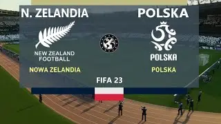 NOWA ZELANDIA - POLSKA 🐬MECZ TOWARZYSKI  2023🐬FIFA 23