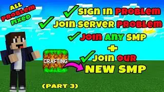 Crafting And Building Joining Server Problems Fixed | Sign in Problem | Join our New SMP | Daosao