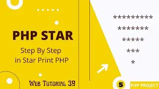 Pyramid Star Pattern Print In PHP || Step By Step In Star Print || Web Tutorial 39 || Star Tutorial
