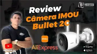 Câmera Imou Bullet 2C 🔥 - Review