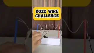 Buzz Wire Challenge⚡💯 #buzzwire #arduinoproject #stem #buzzwiregame #eletroniccircuit #fun