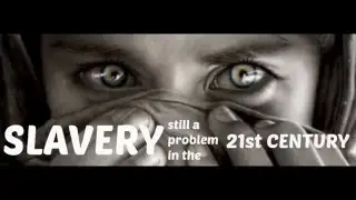 Help us end modern day slavery