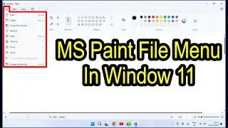 MS Paint File Menu In Window 11