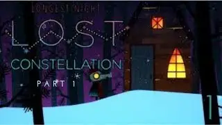 Lost Constellation| Part 1