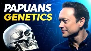 Why The DNA of the Papuans Is So Unique?