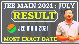 JEE Main 2021 July Attempts Result | JEE July Attempt Result #jee2021 #jeemain2021