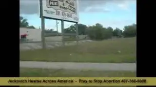 Army of God ~ Jeckovich Anti-Abortion Hearse - Coming to a Town Near You!