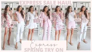 Express Spring Sale Try On Haul 2022! 10+ Spring Outfit Ideas | Everyday, Occasion, and Workwear!