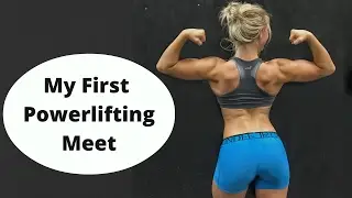 My First Powerlifting Meet | Naturally Fit Games 2016