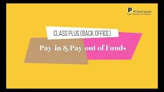 Payin and Payout Process via Class Plus Back Office