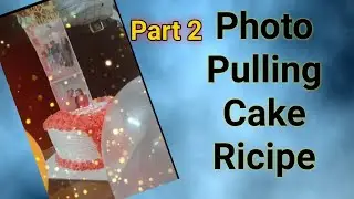 Cake Ricipe Photo Pulling Cake/ Photo Surprise Cake #cake #cakerecipe #photo #pulling