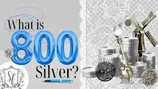 Unveiling 800 Silver  Europe's Hidden Gem!