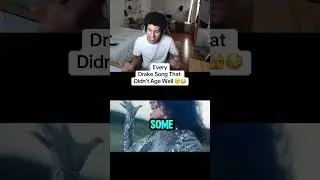 Drake Songs That Didn&rsquo;t Age Well