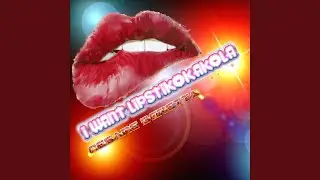 I want lipstikokakola (feat. Cesare Beretta)