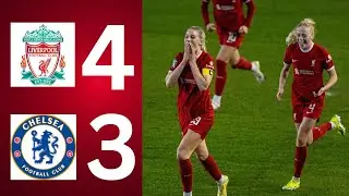 Liverpool Women 4-3 Chelsea Women | HIGHLIGHTS & MATCH REACTION |WSL23\24  @LatestExtendedHighlights
