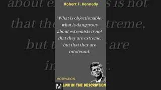 Robert F Kennedy,,, Quotes || What Is Objectionable,,,,, #quote #motivation #shorts