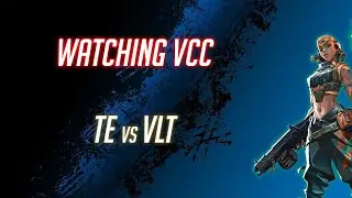 Watching Valorant Conquerors Championship | TE vs VLT
