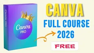 Canva Full Course 2026 | Canva Full Tutorial In Hindi | How To Use Canva For Beginners