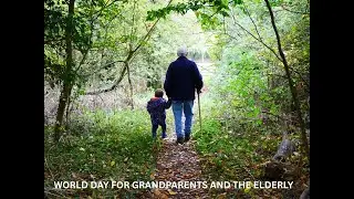 Let us pray...Prayer for the World Day for Grandparents and the Elderly