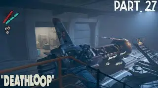 Let's Play Deathloop - #27: Der Weg zu Julianna (German)