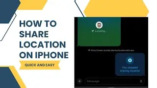 How To Share Your Location On iPhone | Via Contacts and Messages