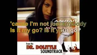 Aaliyah - Are You That Somebody [Lyrics Audio HQ]