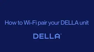 Activate Smart Home: Pair Your Della's TL, Optima & Econo Mini Splits with Wi-Fi!