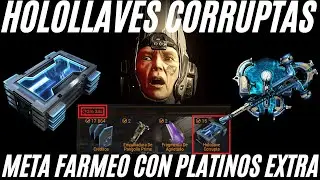 HOLOLLAVES CORRUPTAS #warframe META FARMEO SOLO PARTY ARMAS TENET ERGO GLAST Y PLATINOS V&Aacute;LIDO 2026