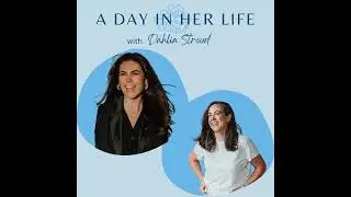 Episode 137: A Day In Her Life with Dahlia Stroud - UK Founder, Consultant, and Mom of Two