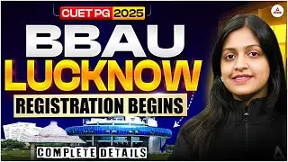 BBAU CUET PG Counselling 2025 | Babasaheb Bhimrao Ambedkar University Admission Process 2025