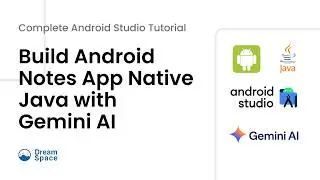 Build Android Notes App Native Java with Gemini AI | Complete Android Studio Tutorial (2026)