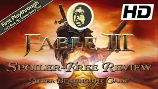 Spoiler-Free Review of Fable III Immediately After Beating the Game #fable3 #videogamereview